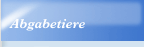 Abgabetiere