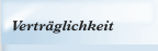 Verträglichkeit